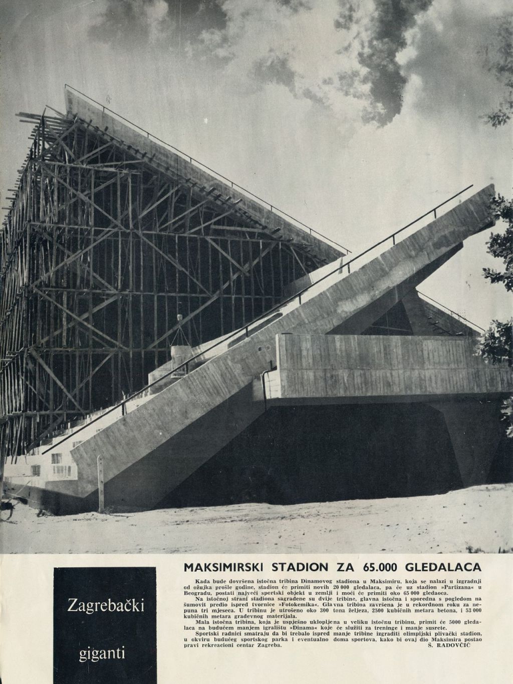 Najava završetka gradnje istočne tribine Maksimirskog stadiona u 1963. godini i povećanje kapaciteta stadiona na 65.0000 gledatelja
